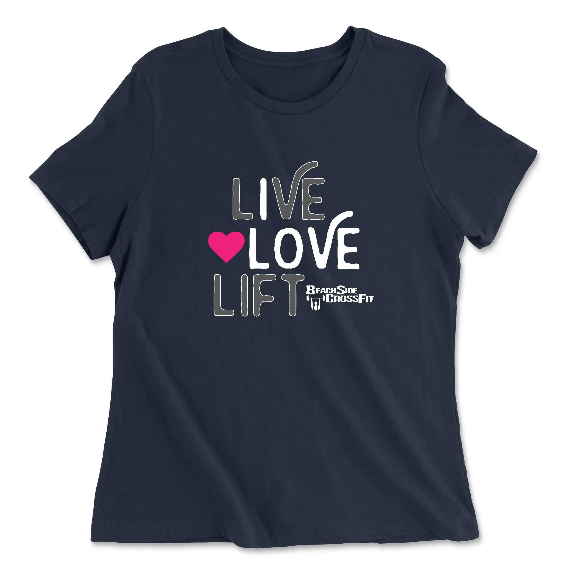 BeachSide CrossFit Live.Love.Lift Womens - Relaxed Jersey T-Shirt