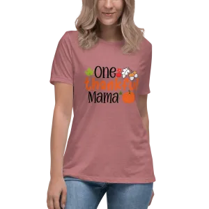 One Thankful Mama Relaxed T-Shirt