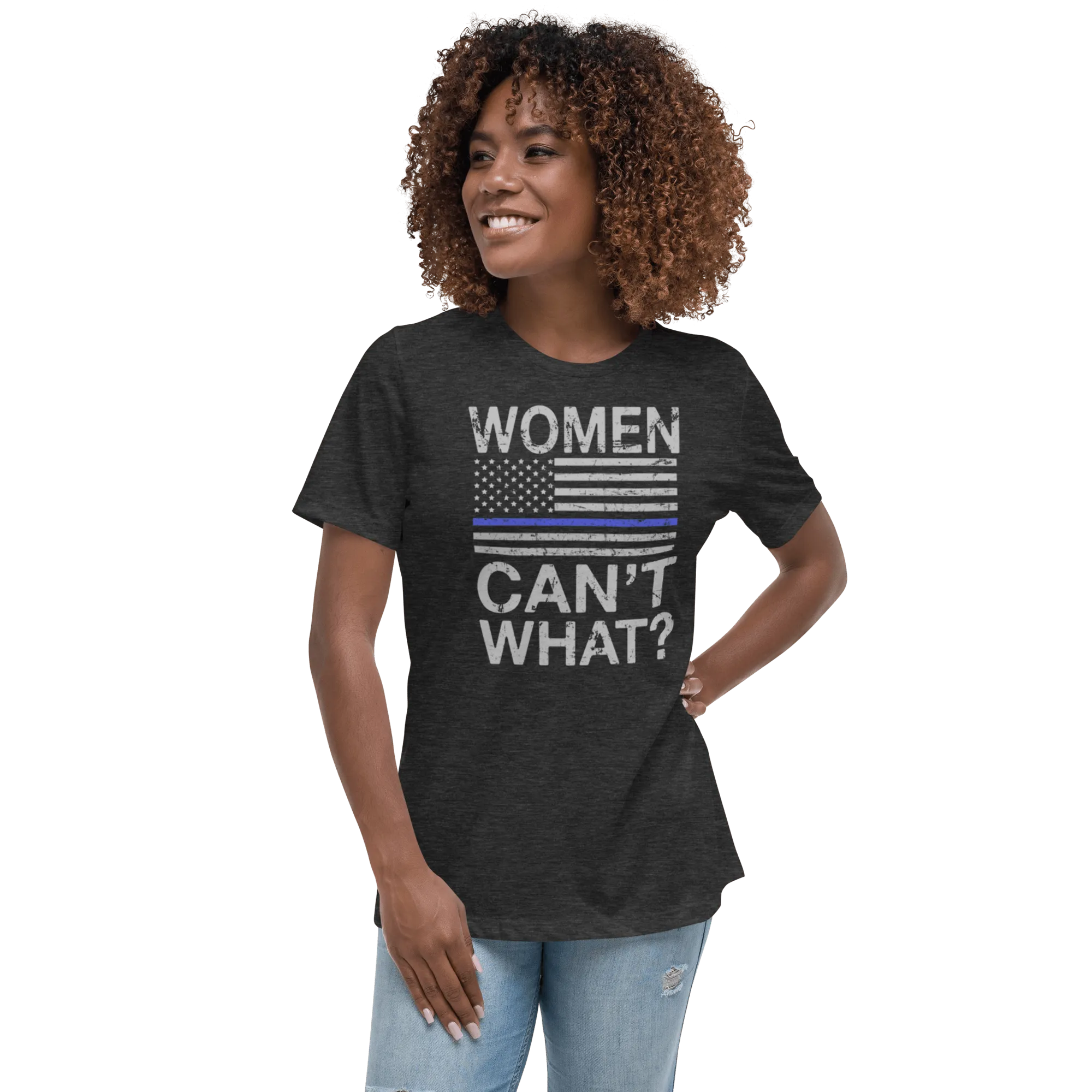 Women Can't What Relaxed T-Shirt