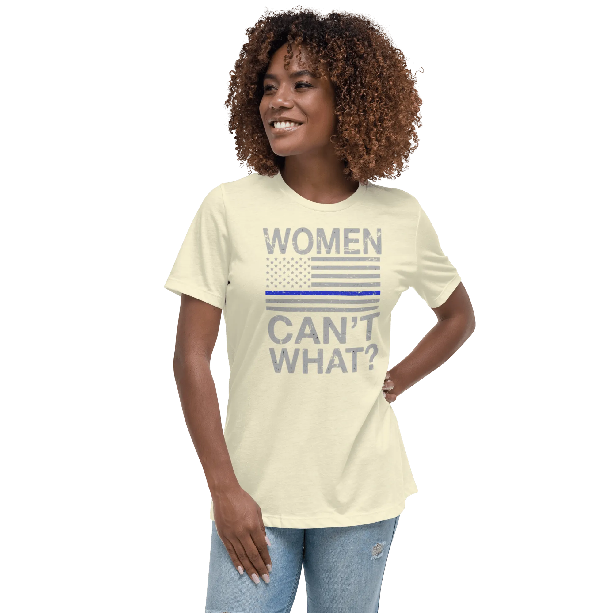 Women Can't What Relaxed T-Shirt
